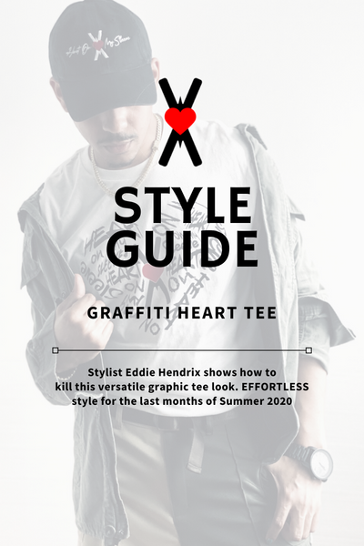 STYLE GUIDE NO. 1 with Eddie Hendrixx: Graffiti Heart Tee